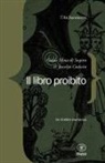 Joscelyn Godwin, Guido Mina Di Sospiro - Il libro proibito