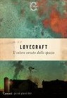 H. P. Lovecraft - Il colore venuto dallo spazio