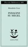 Benedetto Croce, Michele Ciliberto - Indagini su Hegel