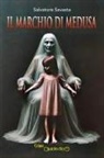 Salvatore Savasta - Il marchio di Medusa