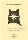 Domenico Vuoto, Giuseppe Salvatori - Alla mia gatta parlo