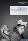 Gianfranco Capitta, Carla Pollastrelli - Scene da un matrimonio