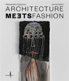 Alessandra Capanna, Leone Spita - Architecture meets fashion. Ediz. italiana e inglese