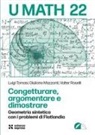 Giuliano Mazzanti, Walter Rosselli, Luigi Tomasi - Congetturare, argomentare e dimostrare