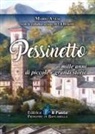 Mario Anesi - Pessinetto. Mille anni di piccole e grandi storie