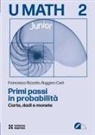 Ruggero Carli, Francesco Rizzotto - Primi passi in probabilità