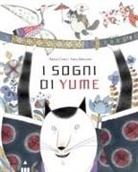 Sara Marconi, Anna Curti - I sogni di Yume
