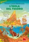 Robert Louis Stevenson, Francesco Faccia, Alberto Manzi - L' isola del tesoro