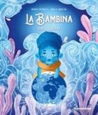 Monica Piffaretti, Azul P. Agostini - La bambina del lago