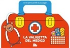 Caroline Dall'Ava - La valigetta del medico. Le mie prime parole da passeggio