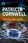 Patricia D. Cornwell - L' isola dei cani
