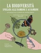 Mattia Carraro, Giulia Masiero, Margherita Cisani, Giada Peterle - La biodiversità spiegata alle bambine e ai bambini. Un viaggio alla scoperta del nostro pianeta