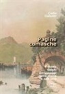Carlo Galante - Pagine comasche. Vicende, luoghi, personaggi nella storia e nell'arte