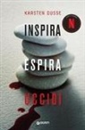 Karsten Dusse - Inspira, espira, uccidi