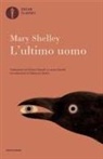 Mary Shelley - L' ultimo uomo