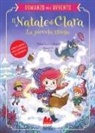 Natacha Godeau, Miss Paty - Il Natale di Clara, la piccola strega. Romanzo dell'Avvento