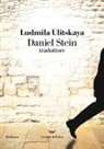 Ludmila Ulitskaya - Daniel Stein, traduttore