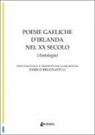 Enrico Brugnatelli - Poesie gaeliche d'Irlanda nel XX secolo