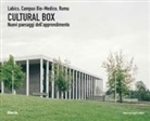 Aldo Amoretti, Filippo Romano - Cultural Box. Labics, Campus Bio-Medico, Roma. Nuovi paesaggi dell'apprendimento. Ediz. italiana e inglese