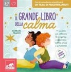 Barbara Franco - Il grande libro della calma