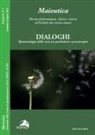 Dialoghi. Epistemologia della cura tra psichiatria e psicoterapia