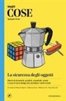 Klaus Kremmerz, Il Post, Nicola Sofri - Cose spiegate bene. La sicurezza degli oggetti