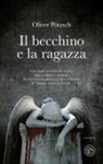 Oliver Pötzsch - Il becchino e la ragazza