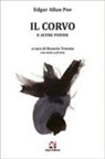 Edgar  Allan Poe - Il corvo e altre poesie. Testo inglese a fronte