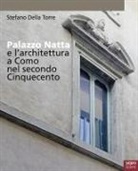 Stefano Della Torre - Palazzo Natta e l'architettura a Como nel secondo Cinquecento
