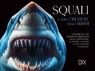 Susan Barraclough - Squali e altre creature degli abissi