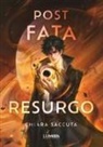 Chiara Saccuta - Post fata resurgo