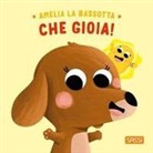 Severino Cirillo, Claudia Denti, Çagri Odabasi - Amelia la bassotta. Che gioia!