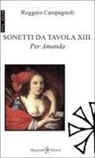 Ruggero Campagnoli - Sonetti da tavola XIII. Per Amanda
