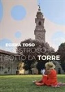 Egidia Toso - Poestrocche sotto la torre