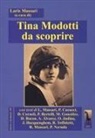 Laris Massari - Tina Modotti da scoprire