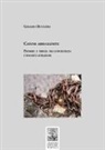 Gerardo Ruggiero - Catene arrugginite. Pensieri e parole fra concretezza e ipocrite astrazioni