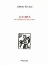 Alberto Savinio - U-Topia. Riflessioni sul 'non luogo'