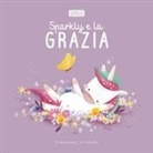 Roberta Marcolin, Valentina Manuzzato - Sparkly e la grazia