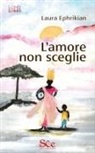 Laura Ephrikian - L' amore non sceglie