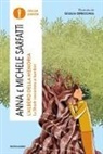 Anna Sarfatti, Michele Sarfatti, Giulia Orecchia - L' albero della memoria. La Shoah raccontata ai bambini