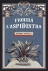 George Orwell - Fiorirà l'aspidistra