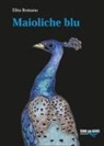 Elita Romano - Maioliche blu