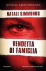 Natali Simmonds - Vendetta di famiglia