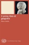 Mauro Varotto - Il primo libro di geografia