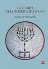 Ariel Lewin - Gli ebrei nell'impero romano