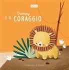 Roberta Marcolin, Valentina Manuzzato - Chompy e il coraggio