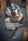 Antonio Magarò - Involucri adattativi e intelligenza artificiale nella rigenerazione