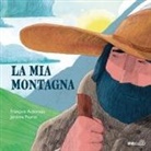 François Aubineau, Jérôme Peyrat - La mia montagna