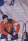 Bruno Anastasia, Giovanni Dalla Torre, Orioldo Marson - Sì, subito, volentieri. Fermo Querin. Scritti, interventi, omelie