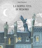 André Bouchard - La doppia vita di Medoro